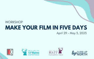 Make your film in five days, workshop during Malmö Arab Film Festival 2023